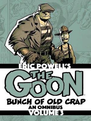 cover image of The Goon: Bunch Of Old Crap Omnibus, Volume 3